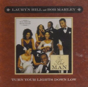 Turn Your Lights Down Low by Lauryn Hill & Bob Marley (Single
